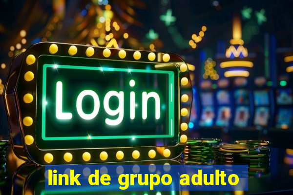 link de grupo adulto